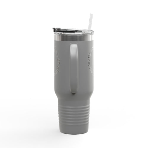 Insulated Travel Mug - 'If You Want to Go Fast, Go Alone' - 40oz Adventure Companion